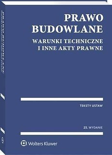 Prawo budowlane. Warunki techniczne i inne akty