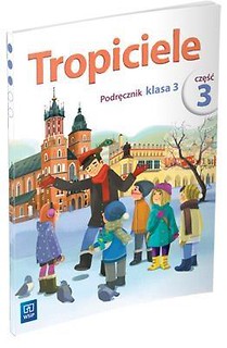 Tropiciele SP 3 cz.3 Podręcznik WSiP