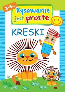 Rysowanie jest proste: Kreski