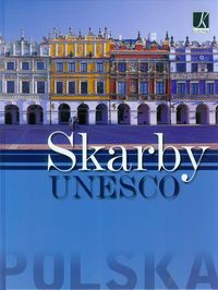 Polska Skarby UNESCO