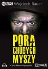 Pora chudych myszy audiobook