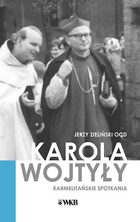 Karola Wojtyły karmelitańskie spotkania