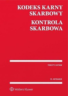 Kodeks karny skarbowy. Kontrola skarbowa