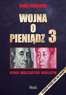 Wojna o pieniądz 3