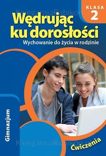 Wędrując ku dorosłości GIM 2 ćw NPP RUBIKON