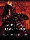 Ukryta Łowczyni T.2 Trylogia Klątwy