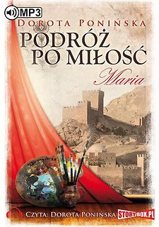 Podróż po miłość. Maria audiobook