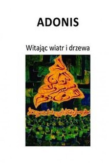 Witając wiatr i drzewa