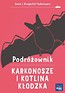 Podróżownik. Karkonosze i Kotlina Kłodzka