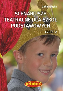 Scenariusze teatralne dla szkół podstawowych cz.2