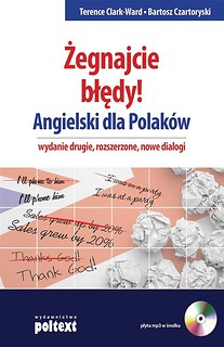 Żegnajcie błędy! Angielski dla Polaków w.2016