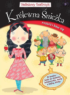 Baśniowy teatrzyk. Królewna śnieżka