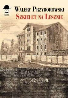 Szkielet na Lesznie