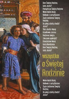 Wszystko o Świętej Rodzinie