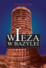 Wieża w Bazylei. Tajemnicza historia banku...