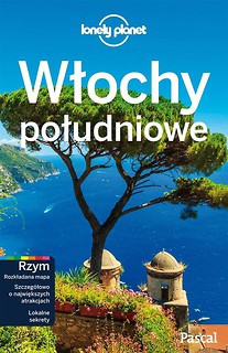 Lonely Planet. Włochy Południowe