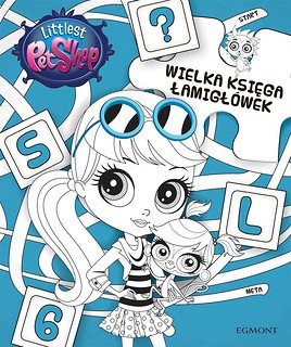 Wielka Księga Łamigłówek. Littlest Pet Shop