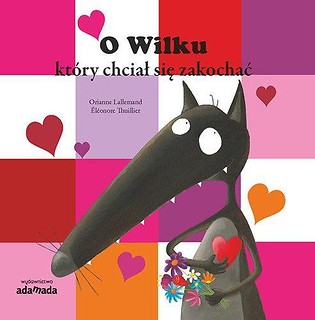 O Wilku, który chciał się zakochać