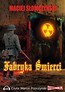 Fabryka śmierci audiobook