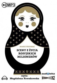 Sceny z życia rosyjskich milionerów. Audiobbok