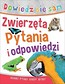 Dowiedz się sam. Zwierzęta. Pytania i odpowiedzi