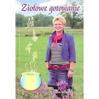 Ziołowe gotowanie wyd.2