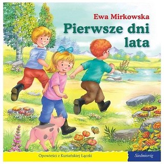 101 bajek - Pierwsze dni lata