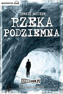 Rzeka podziemna audiobook