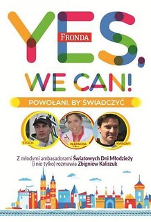 Yes, we can! Powołani by świadczyć