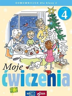 Moje ćwiczenia. Domowniczek kl.2 cz. 4 MAC