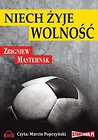 Niech żyje wolność audiobook