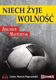 Niech żyje wolność audiobook