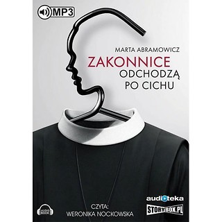 Zakonnice odchodzą po cichu audiobook