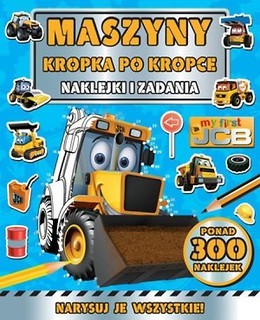 Maszyny Kropka po kropce My first JCB. Naklejki..