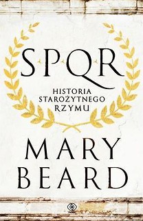 SPQR Historia starożytnego Rzymu