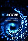 Metaekonomia. Zagadnienia z filozofii ekonomii