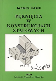 Pęknięcia w konstrukcjach stalowych