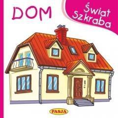 Świat Szkraba. Dom