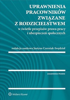 Uprawnienia pracowników związane z rodzicielstwem