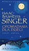 Opowiadania dla dzieci Singer cz. 2  Audiobook