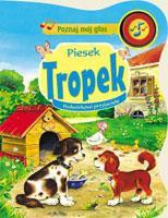 Podwórkowi przyjaciele - Piesek Tropek