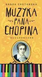 Muzyka Pana Chopina - audiobook/słuchowisko