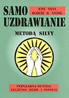 Samouzdrawianie Metodą Silvy