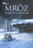 Mróz - Marcin Ciszewski