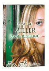Jak się pozbierać - Linda Lael Miller