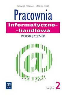 Pracownia informatyczno-handlowa. Część 2 WSiP