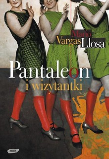 Pantaleon i wizytantki - M.V. Llosa w.2010