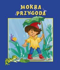 Skrzat Jagódka - Mokra przygoda