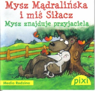 Pixi 3 - Mysz Mądralińska i miś...  Media Rodzina