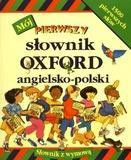 Mój pierwszy słownik Oxford angielsko-polski